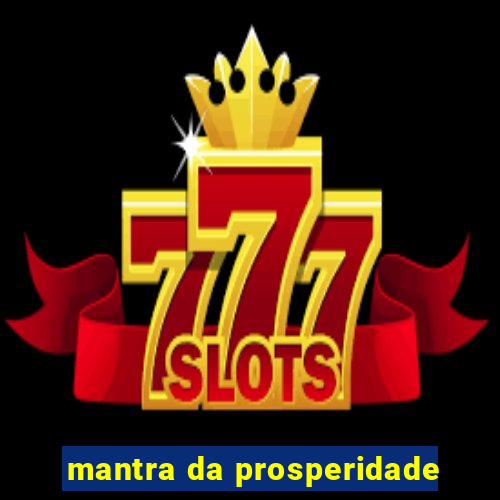 mantra da prosperidade